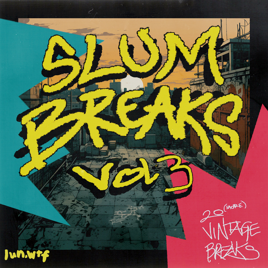 SLUM BREAKS VOL. 3