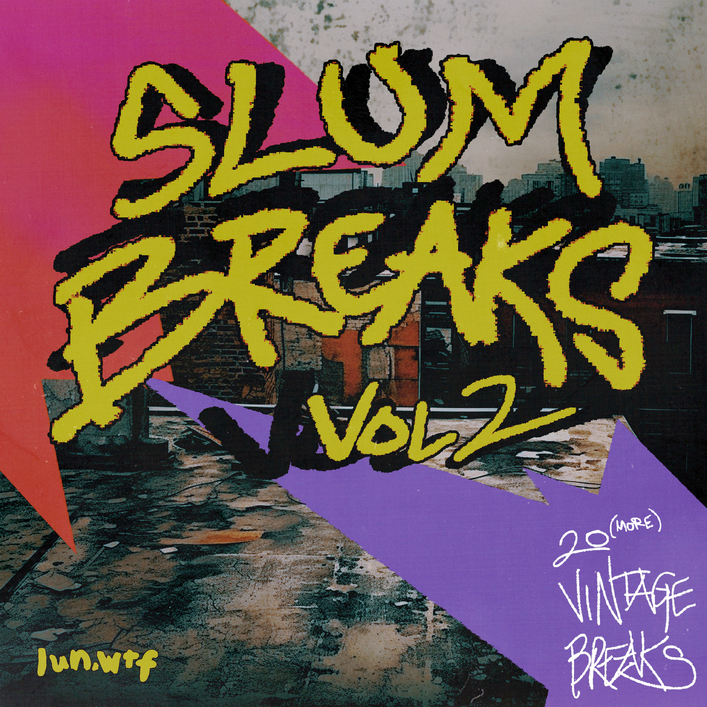 SLUM BREAKS VOL. 2